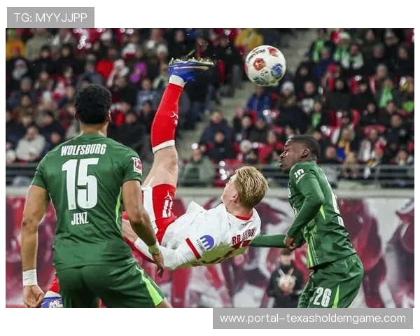 控球率仅32%却两度领先：沃尔夫斯堡保级意志的顽强展现